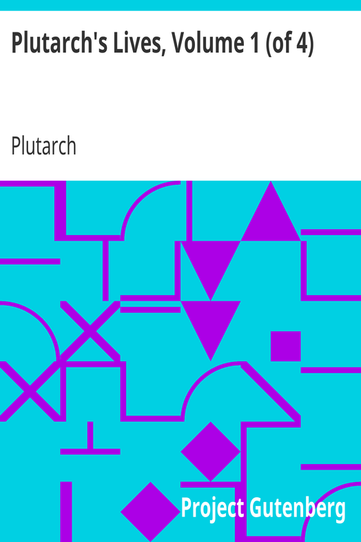 Plutarch's Lives, Volume 1 (of 4) cover
