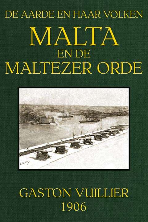 Malta en de Maltezer Orde / De Aarde en haar Volken, 1906 cover
