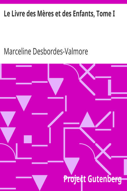 Le Livre des Mères et des Enfants, Tome I cover
