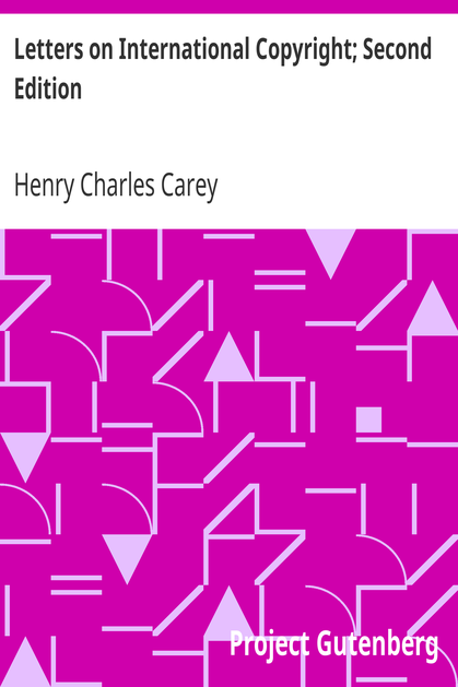 Letters on International Copyright; Second Edition cover