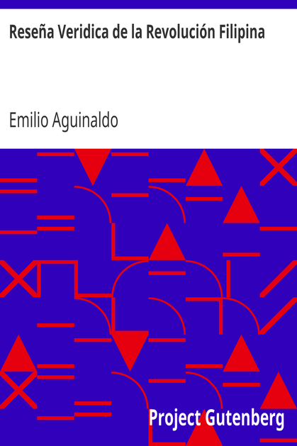 Reseña Veridica de la Revolución Filipina cover