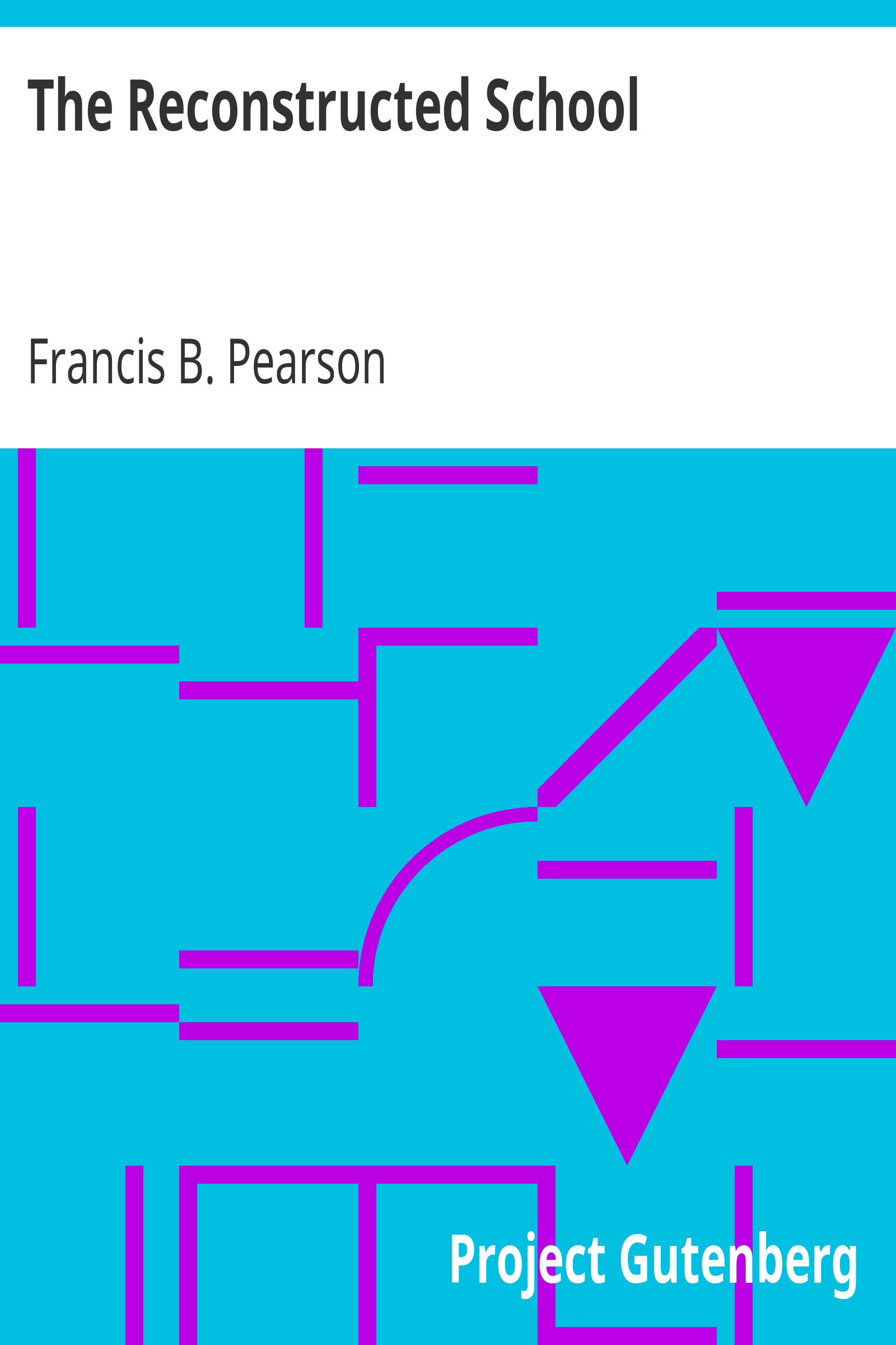 The Reconstructed School cover