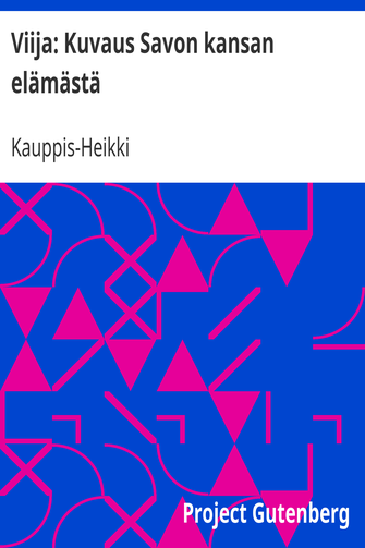 Viija: Kuvaus Savon kansan elämästä cover