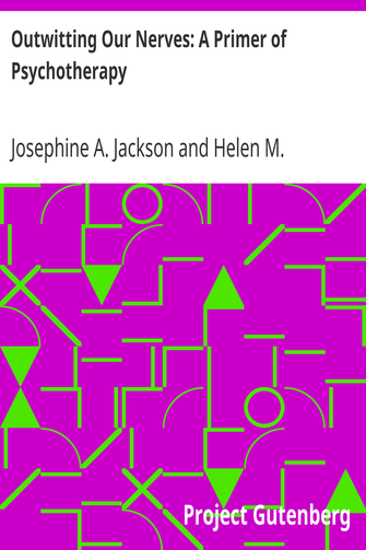Outwitting Our Nerves: A Primer of Psychotherapy cover