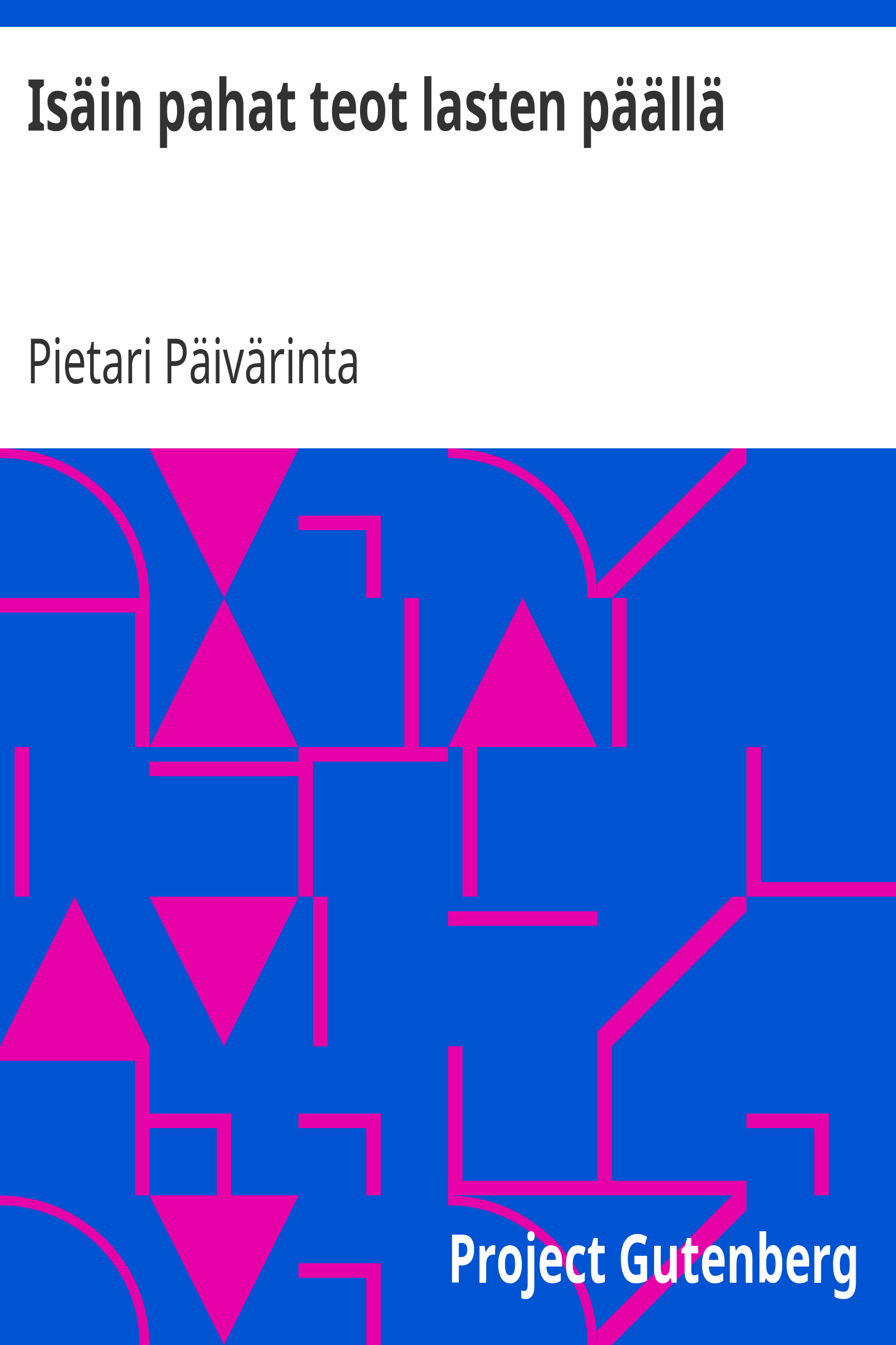 Isäin pahat teot lasten päällä cover