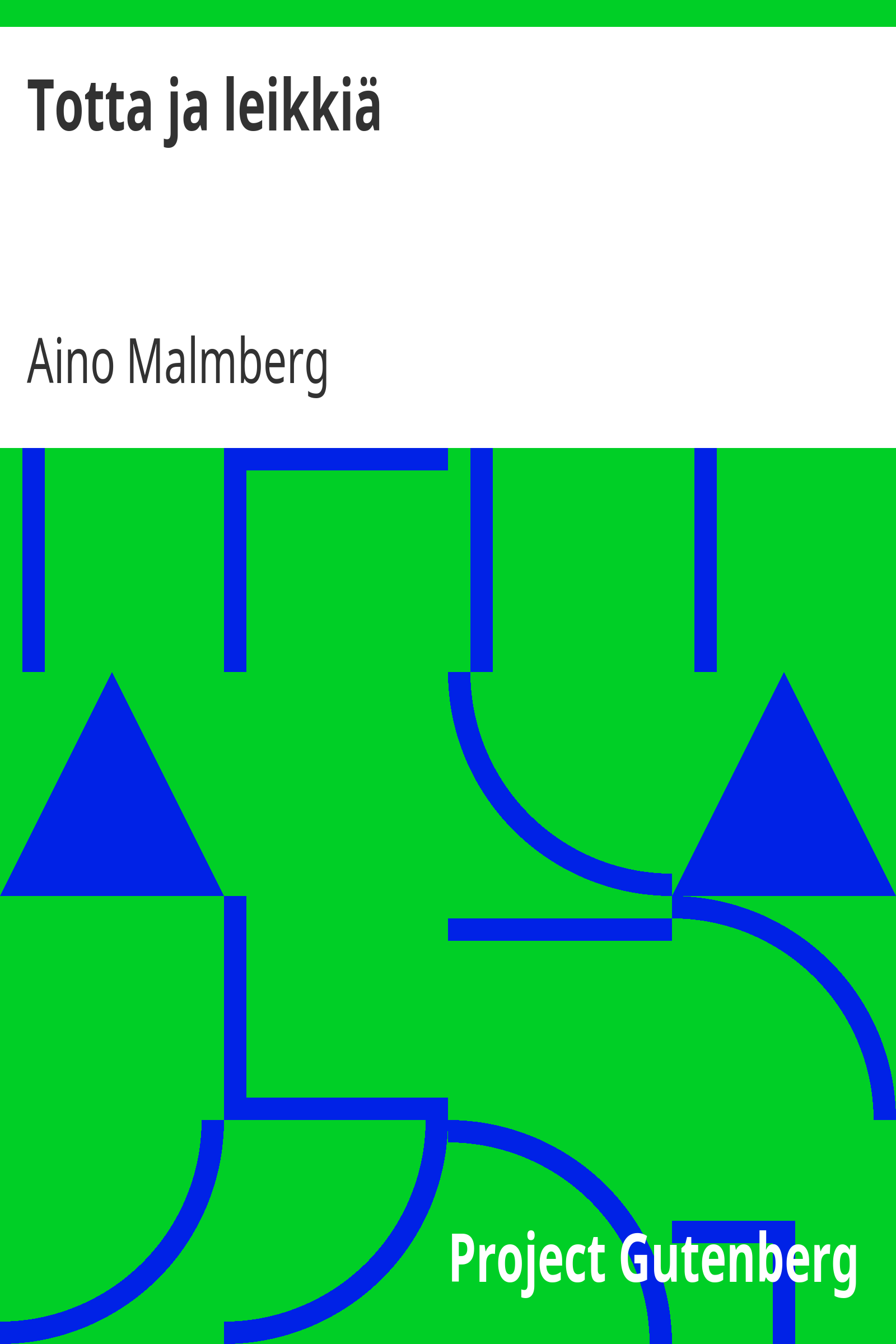 Totta ja leikkiä cover