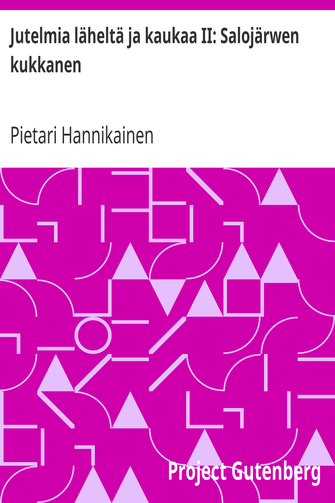 Jutelmia läheltä ja kaukaa II: Salojärwen kukkanen cover