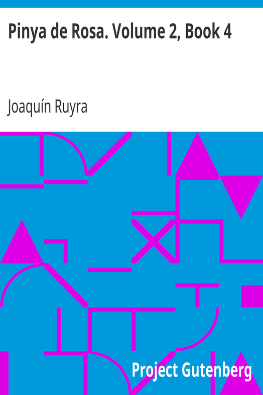 Pinya de Rosa. Volume 2, Book 4 cover
