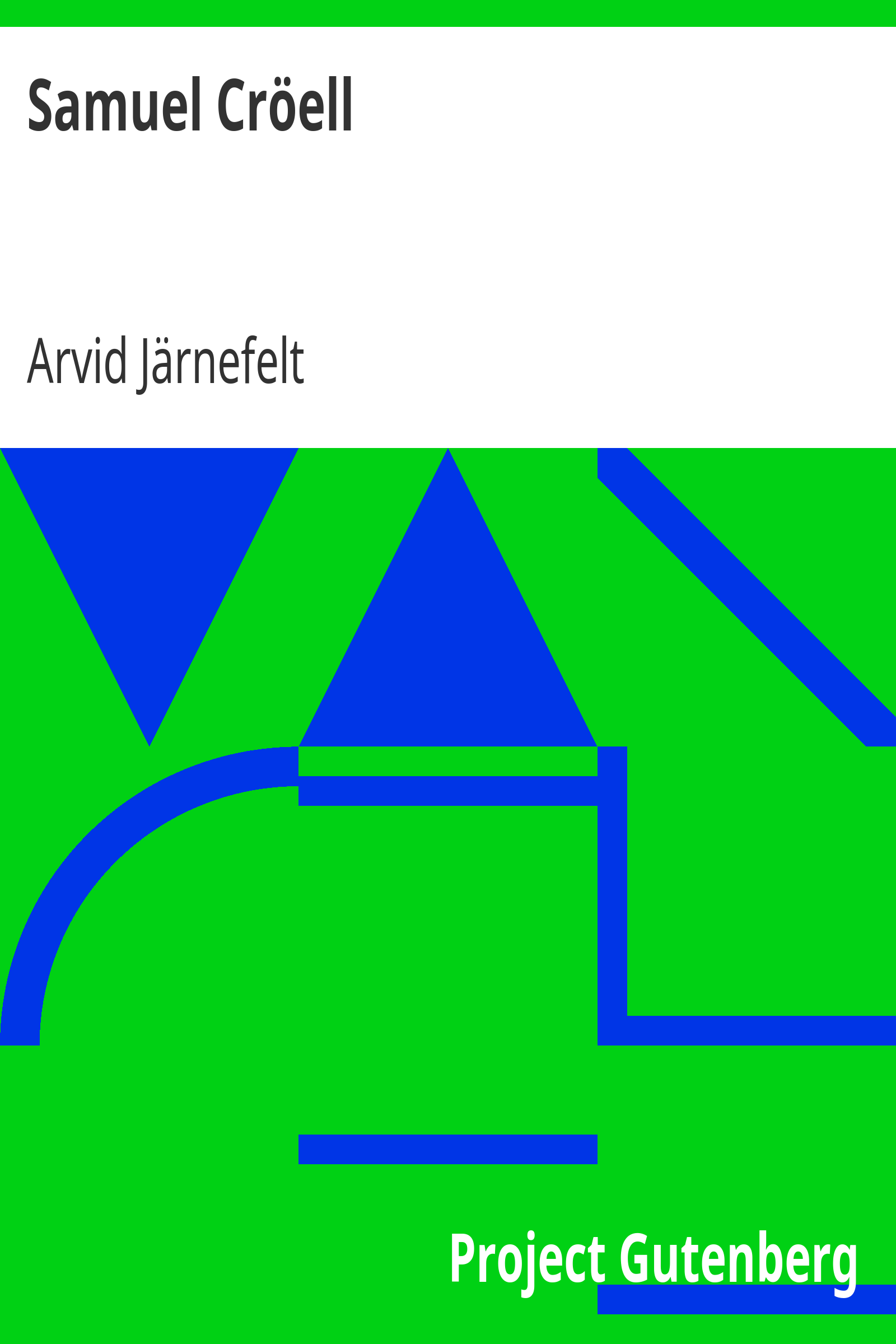 Samuel Cröell / Näytelmä neljässä näytöksessä cover