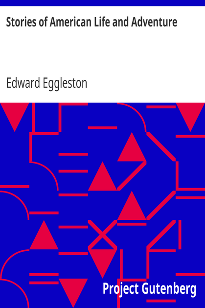 Stories of American Life and Adventure cover