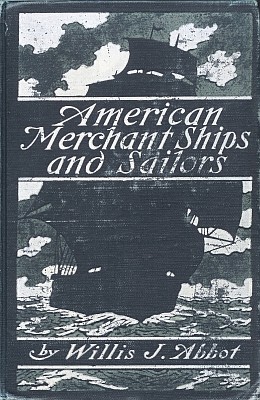 American Merchant Ships and Sailors cover