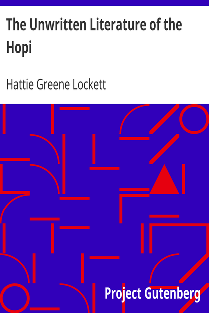 The Unwritten Literature of the Hopi cover