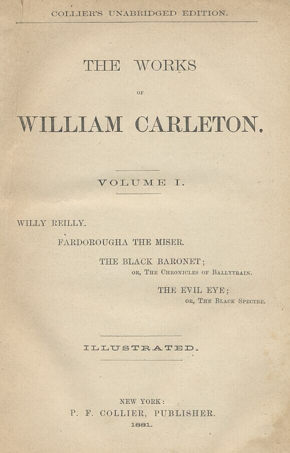 Willy Reilly / The Works of William Carleton, Volume One cover