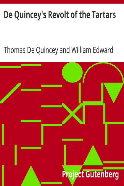 De Quincey's Revolt of the Tartars cover