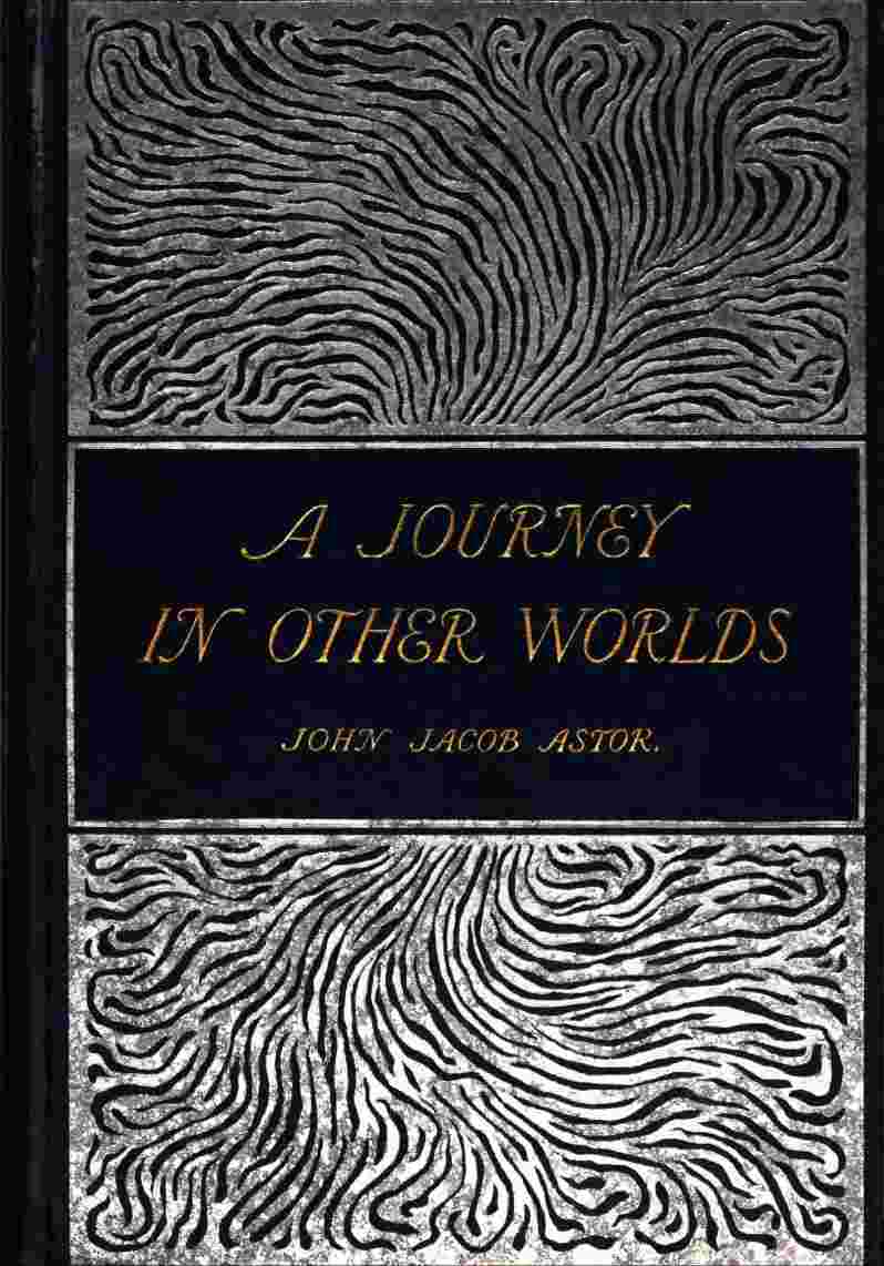 A Journey in Other Worlds: A Romance of the Future cover