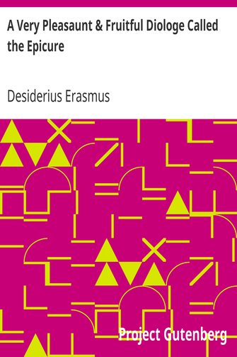 A Very Pleasaunt & Fruitful Diologe Called the Epicure cover