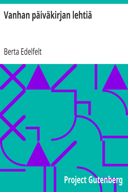 Vanhan päiväkirjan lehtiä / Episodi J. L. Runebergin elämästä cover