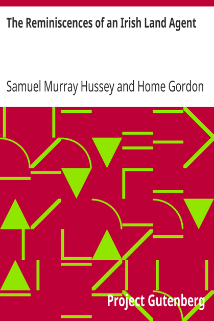 The Reminiscences of an Irish Land Agent cover