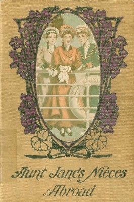 Aunt Jane's Nieces Abroad cover