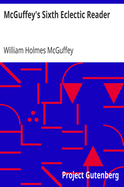 McGuffey's Sixth Eclectic Reader cover