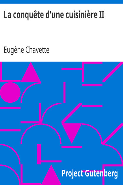 La conquête d'une cuisinière II / Le tombeur-des-crânes cover