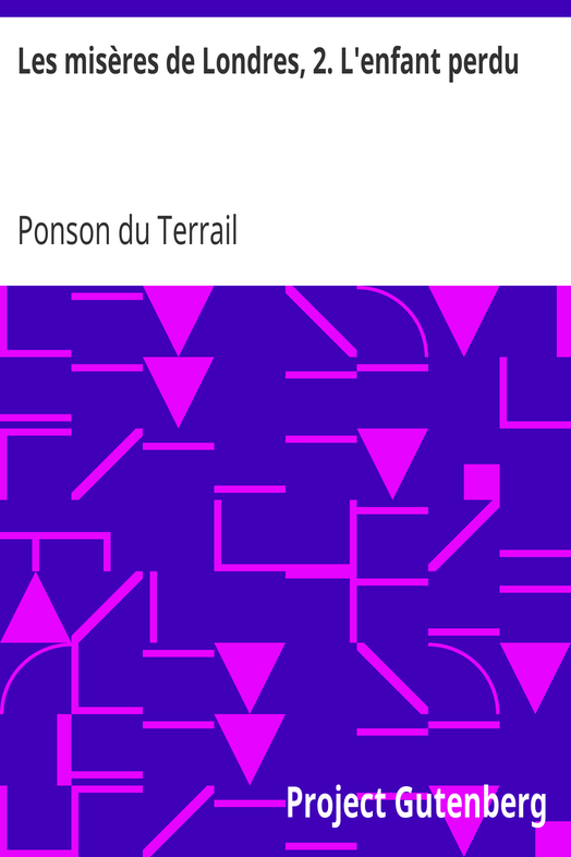 Les misères de Londres, 2. L'enfant perdu cover