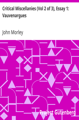 Critical Miscellanies (Vol 2 of 3), Essay 1: Vauvenargues cover
