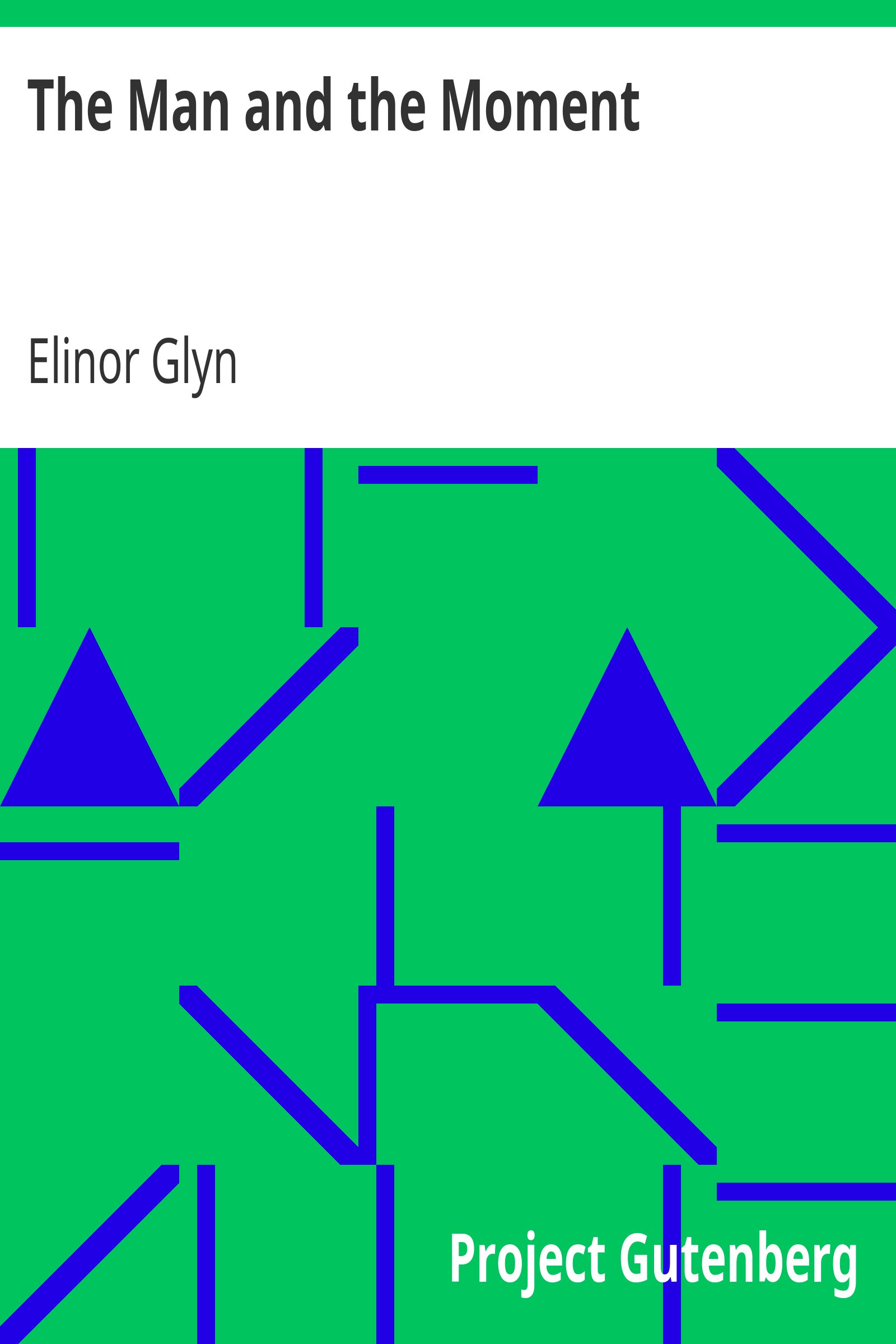 The Man and the Moment cover