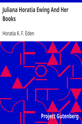 Juliana Horatia Ewing And Her Books cover