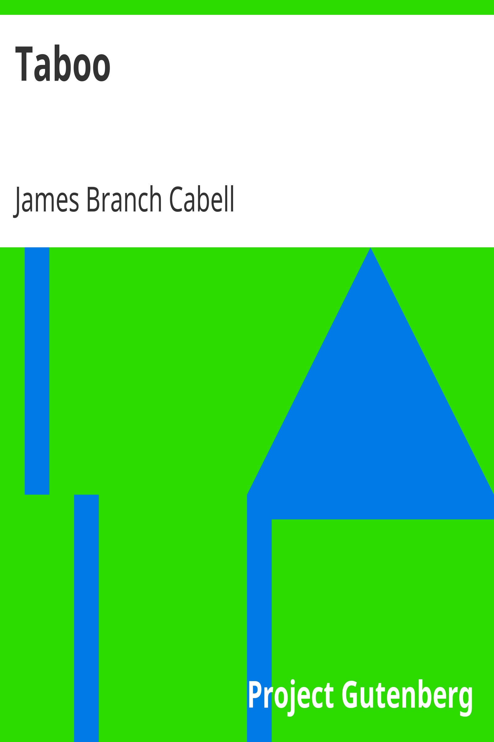 Taboo / A Legend Retold from the Dirghic of Sævius Nicanor, with / Prolegomena, Notes, and a Preliminary Memoir cover