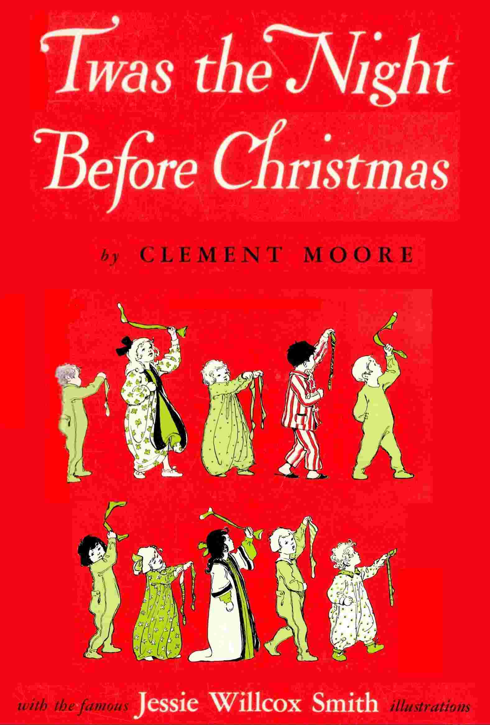 Twas the Night before Christmas: A Visit from St. Nicholas cover