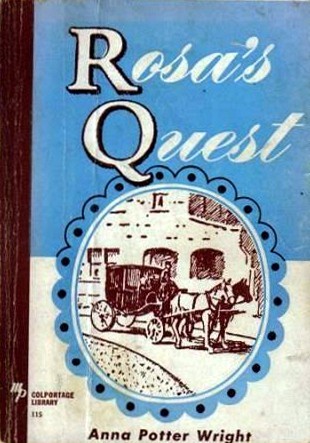 Rosa's Quest / Or, The Way to the Beautiful Land cover