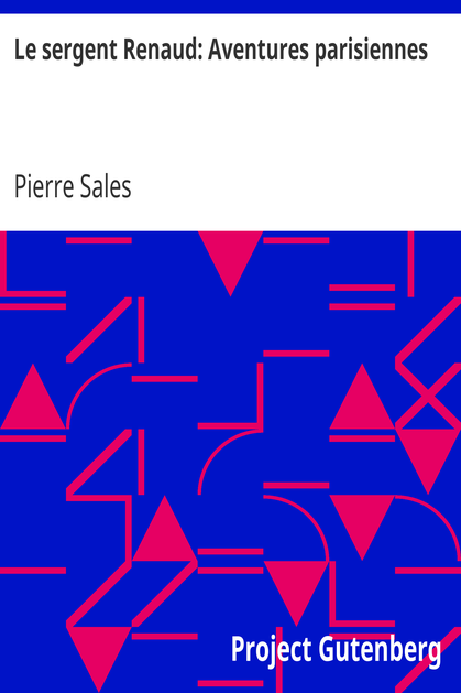 Le sergent Renaud: Aventures parisiennes cover