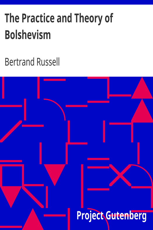 The Practice and Theory of Bolshevism cover