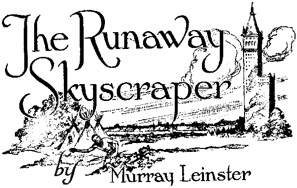 The Runaway Skyscraper cover