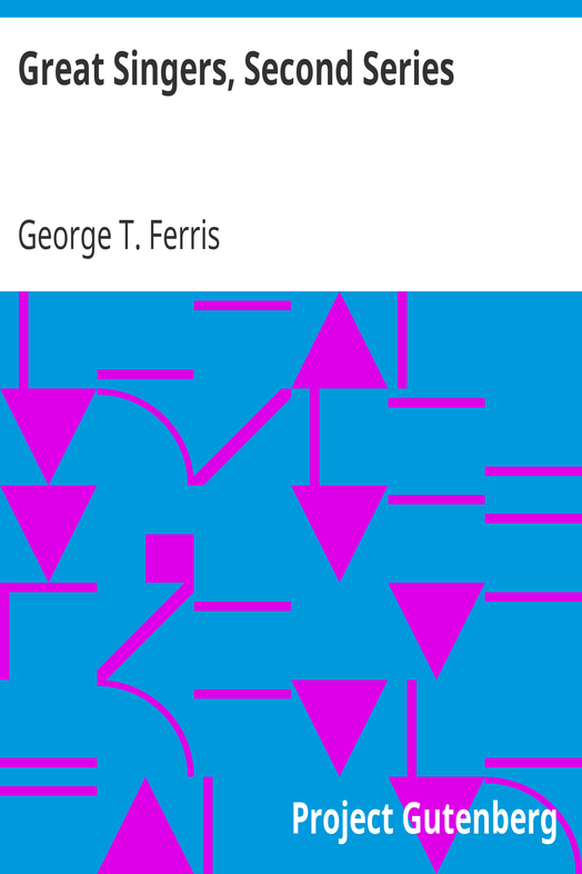 Great Singers, Second Series / Malibran To Titiens cover