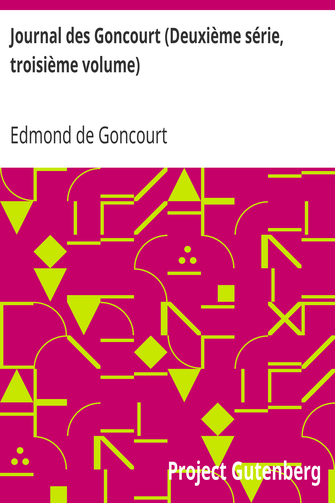 Journal des Goncourt (Deuxième série, troisième volume) / Mémoires de la vie littéraire cover