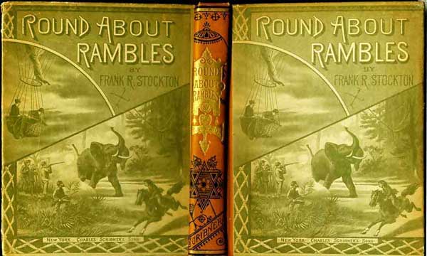 Round-about Rambles in Lands of Fact and Fancy cover