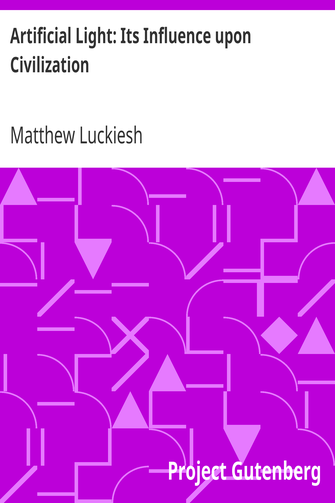 Artificial Light: Its Influence upon Civilization cover