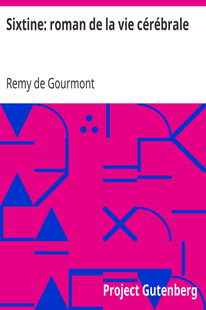 Sixtine: roman de la vie cérébrale cover