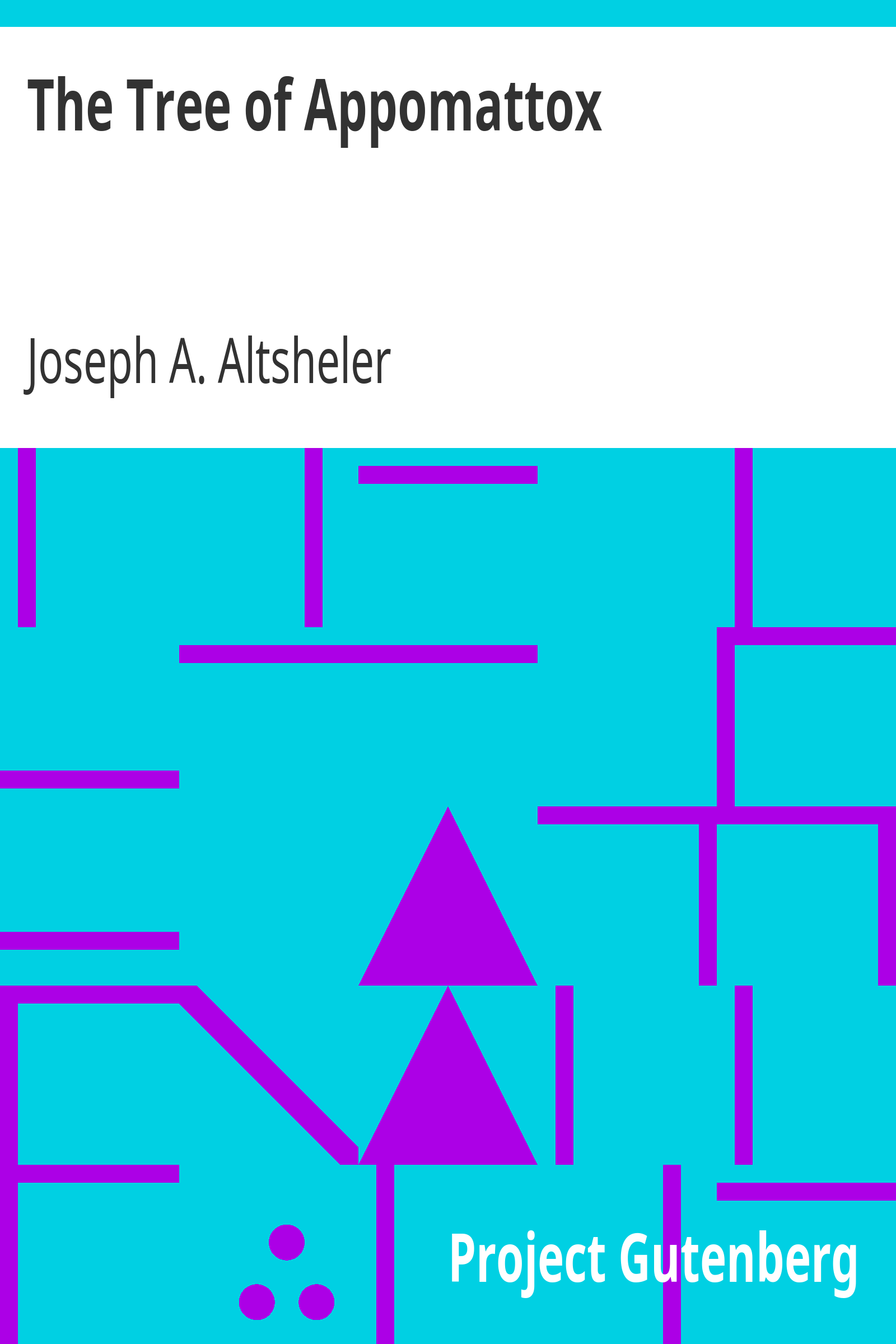 The Tree of Appomattox cover
