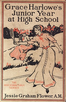 Grace Harlowe's Junior Year at High School / Or, Fast Friends in the Sororities cover