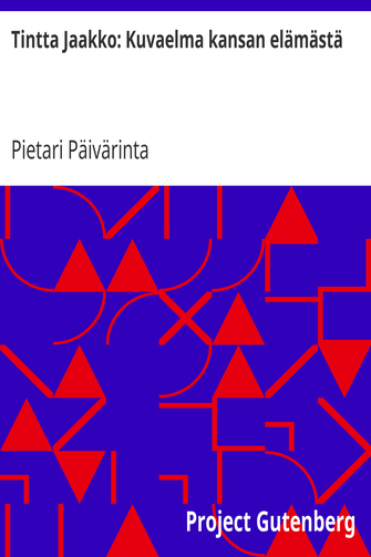 Tintta Jaakko: Kuvaelma kansan elämästä cover