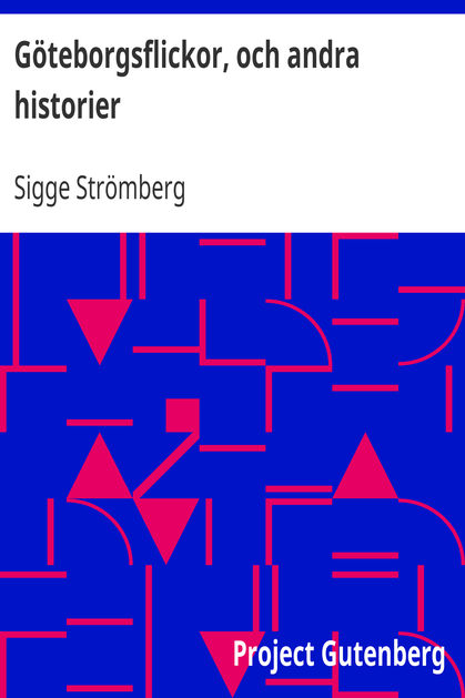 Göteborgsflickor, och andra historier cover
