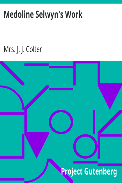 Medoline Selwyn's Work cover