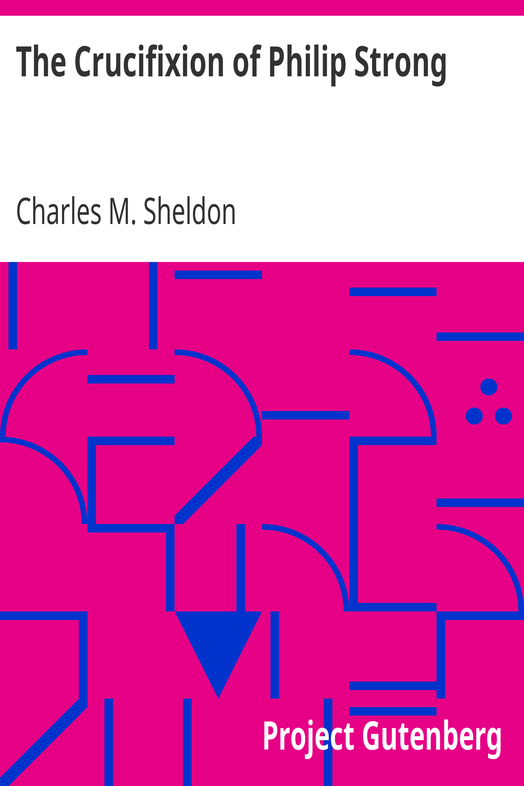 The Crucifixion of Philip Strong cover
