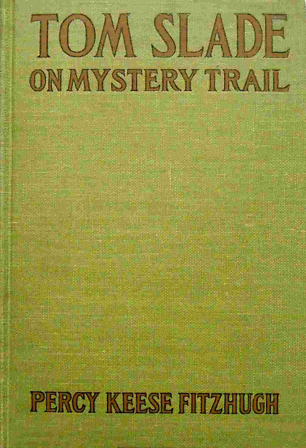 Tom Slade on Mystery Trail cover