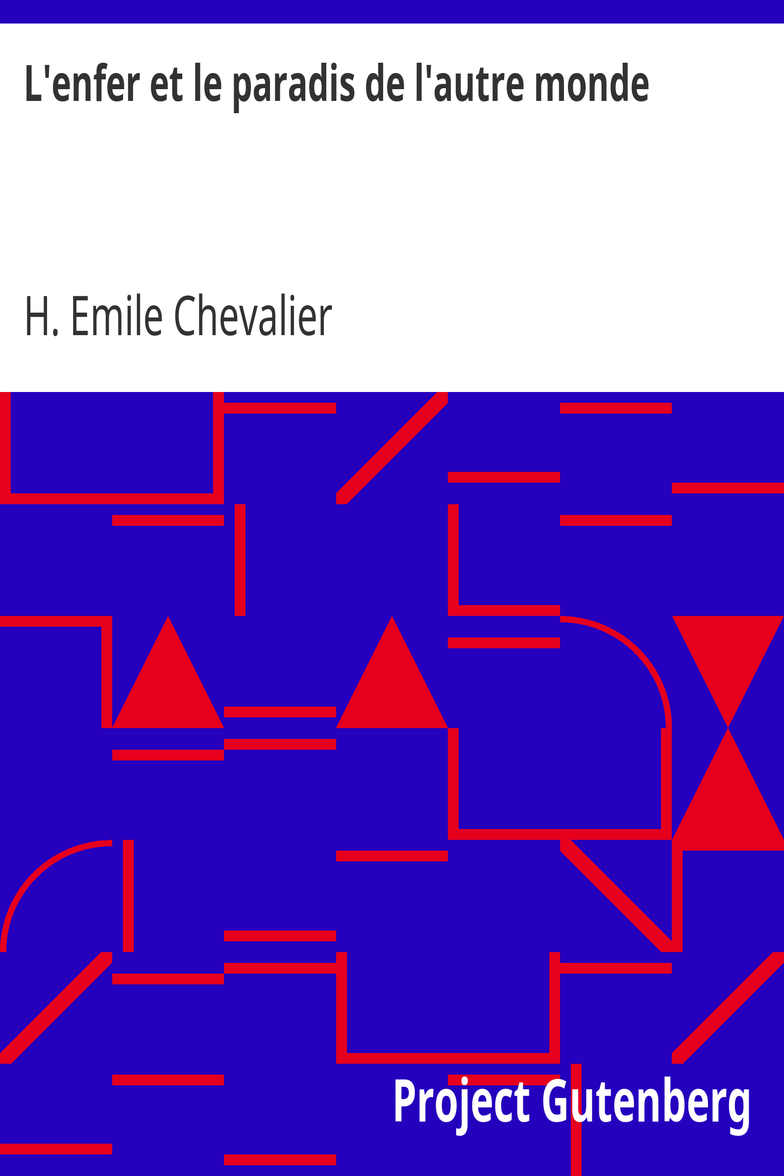 L'enfer et le paradis de l'autre monde cover