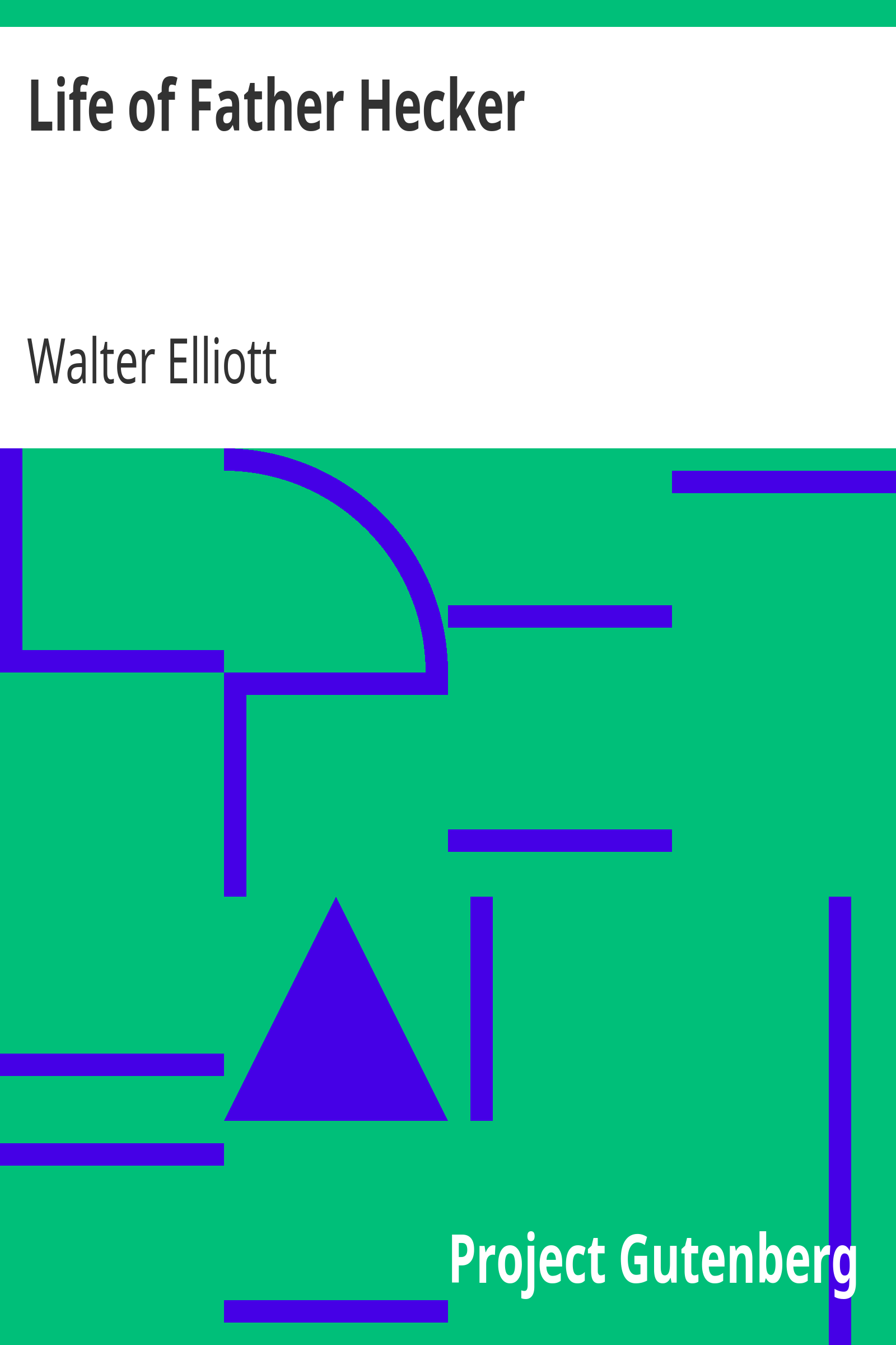 Life of Father Hecker cover