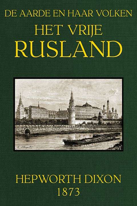 Het Vrije Rusland / De Aarde en haar Volken, 1873 cover